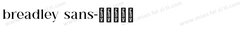 breadley sans字体转换